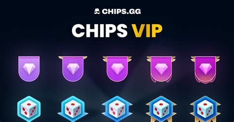Chips.gg VIP Rewards .